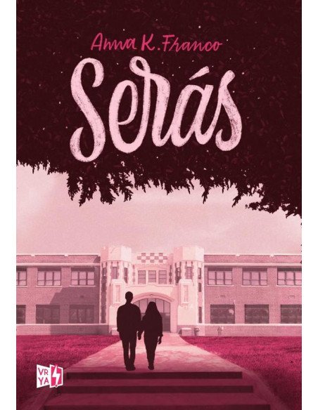 Serás