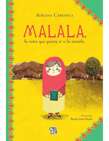 Malala:La niña que quería ir a la escuela