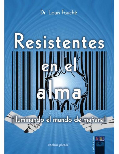 Resistentes en el alma:Iluminando el mundo de mañana