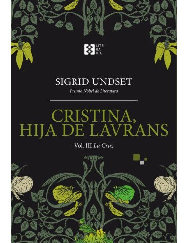 Cristina, hija de Lavrans Vol. III:La Cruz