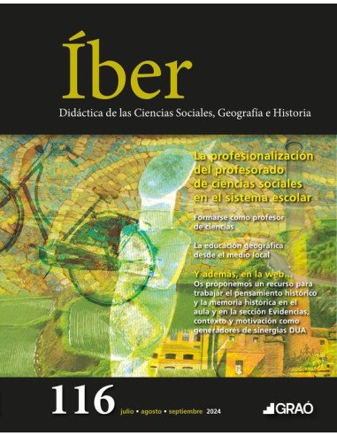 La profesionalización del profesorado de ciencias sociales en el sistema escolar - Íber – núm. 116