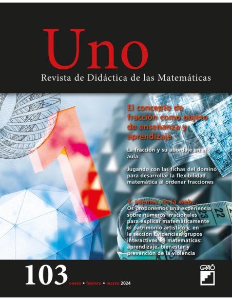 El concepto de fracción como objeto de enseñanza y aprendizaje - Uno – núm. 103