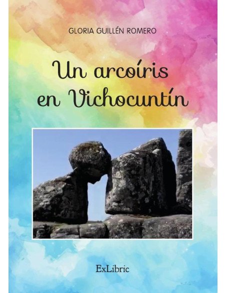 Un arcoíris en Vichocuntín