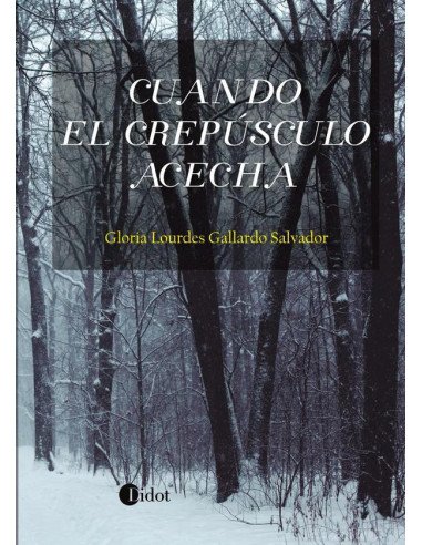 Cuando el crepúsculo acecha