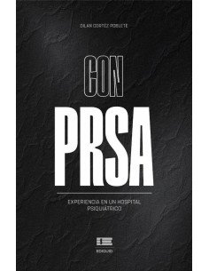 Con PRSA:Experiencia en un hospital psiquiátric