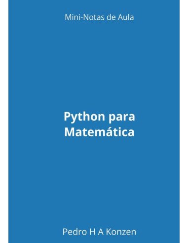 Python Para Matemática:Mini-notas de aula