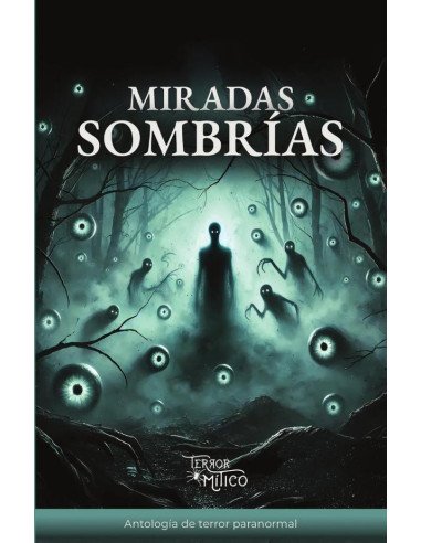 Miradas sombrías