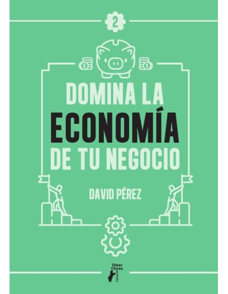 Domina la economía de tu negocio