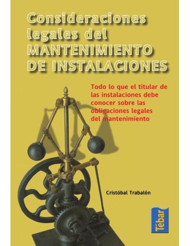 Consideraciones legales del mantenimiento de instalaciones