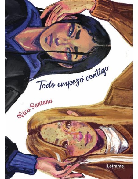 Todo empezó contigo