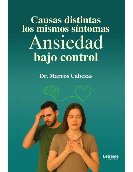 Causas distintas:Los mismos síntomas - Ansiedad bajo control