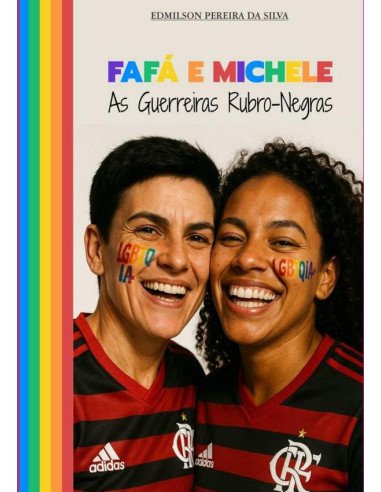 Fafá E Michele.:As guerreiras rubro-negras.