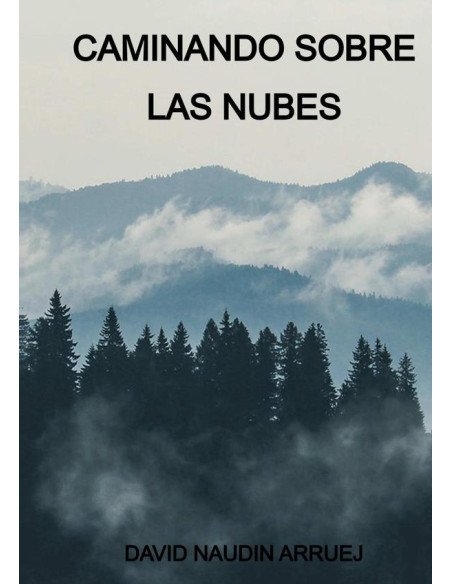 Caminando Sobre Las Nubes