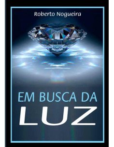 Em Busca Da Luz