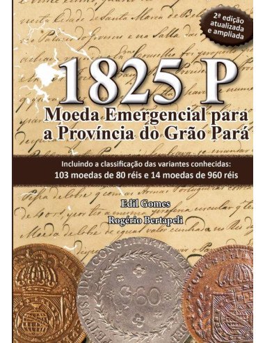 1825 p:Moeda Emergencial para a Província do Grão Pará