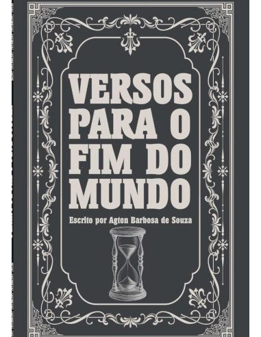 Versos Para O Fim Do Mundo