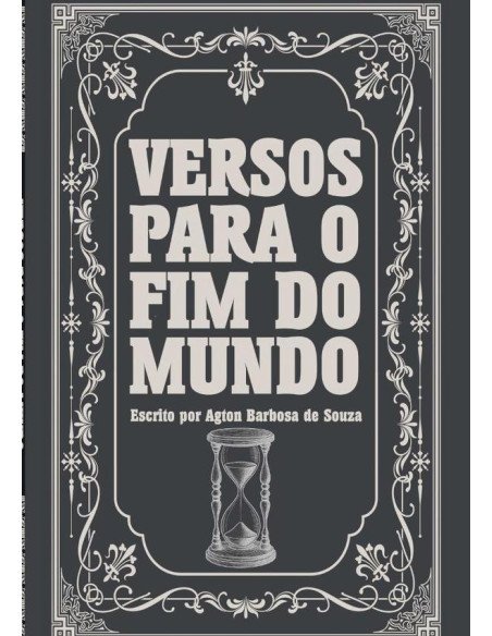 Versos Para O Fim Do Mundo