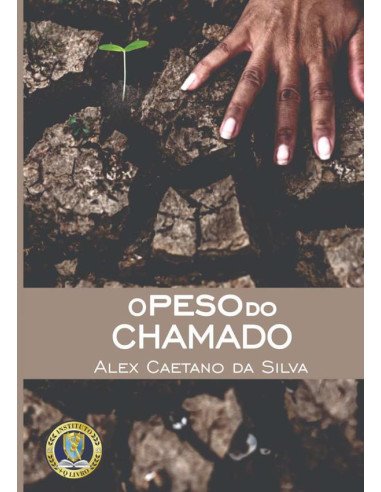 O Peso Do Chamado