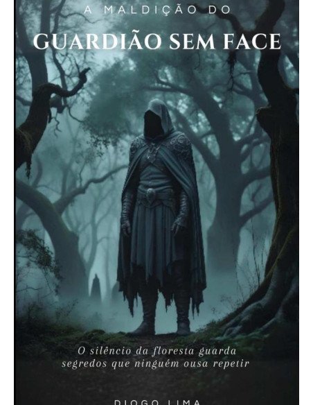 A Maldição Do Guardião Sem Face