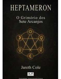Heptameron:O Grimório dos Sete Arcanjos
