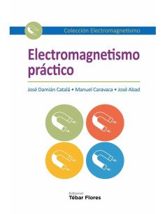 Electromagnetismo práctico