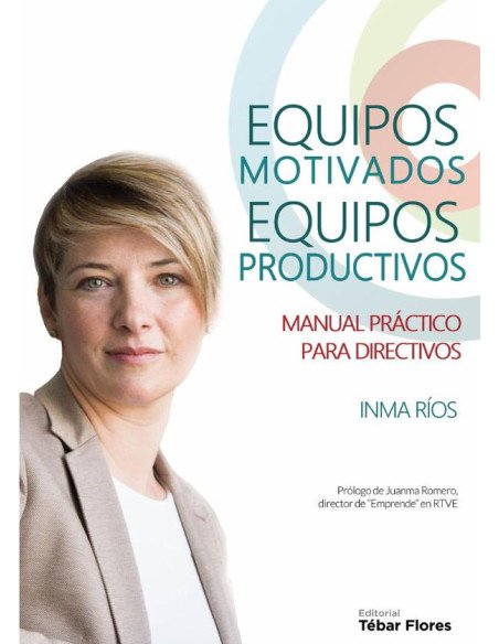 Equipos motivados, equipos productivos