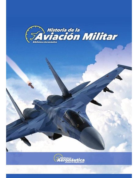 Historia de la aviación militar