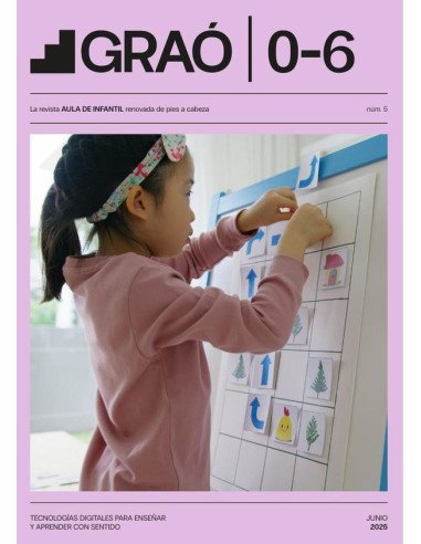 Tecnologías digitales para enseñar y aprender con sentido - GRAÓ 0-6 – núm. 5