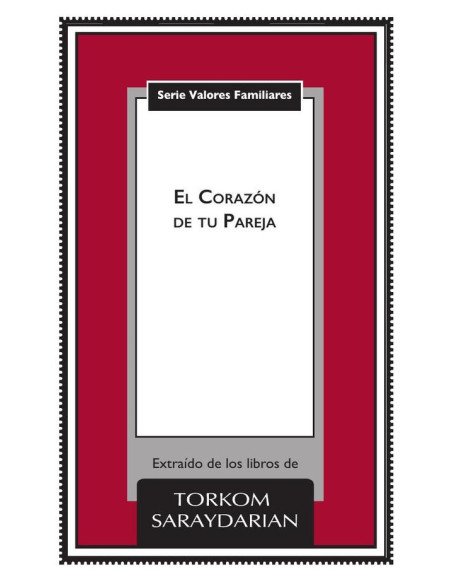 Valores Familiares: El Corazón de tu Pareja
