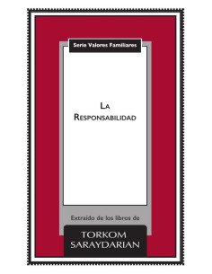 Valores Familiares: La Responsabilidad