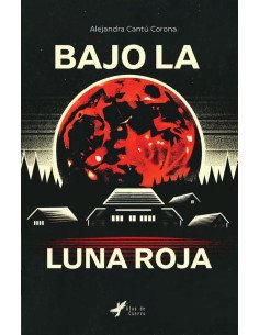 Bajo la luna roja