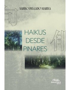 Haikus Desde Pinares