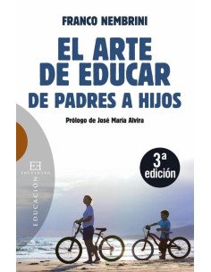 El arte de educar:De padres a hijos