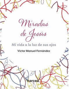 Miradas de Jesús