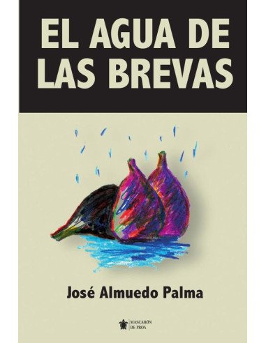 El agua de las brevas