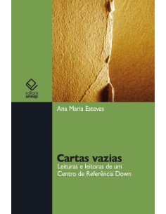 Cartas vazias:Leituras e leitoras de um Centro de Referência Down