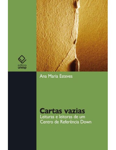 Cartas vazias:Leituras e leitoras de um Centro de Referência Down