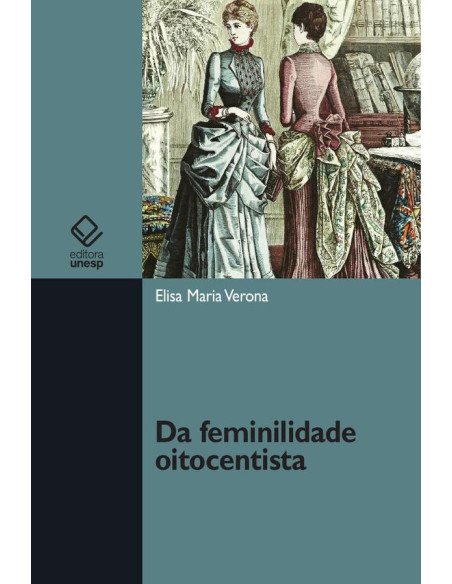 Da feminilidade oitocentista