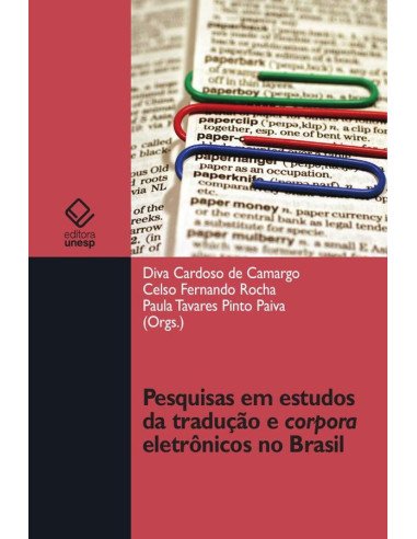 Pesquisas em estudos da tradução e corpora eletrônicos no Brasil