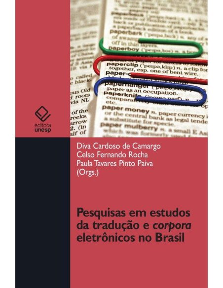 Pesquisas em estudos da tradução e corpora eletrônicos no Brasil