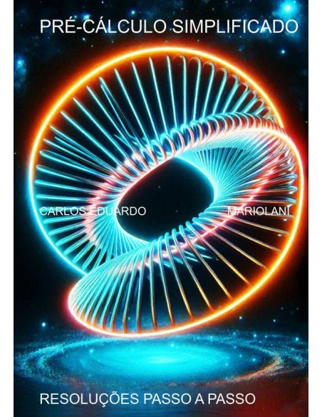 Pré-cálculo Simplificado:Resoluções Passo a Passo