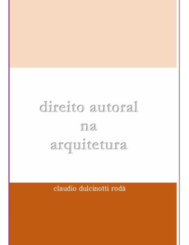 Direito Autoral Na Arquitetura