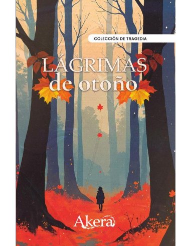 Lágrimas de otoño