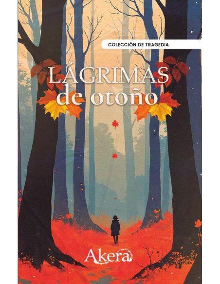 Lágrimas de otoño