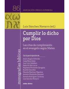 Cumplir lo dicho por Dios:Las citas de cumplimiento en el evangelio según Mateo