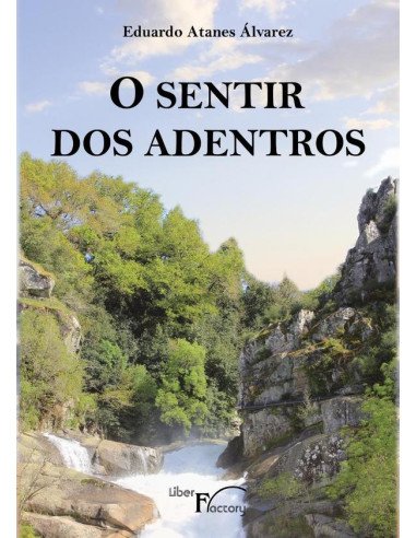 O sentir dos adentros