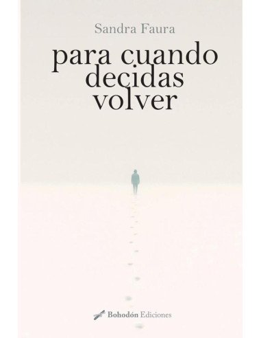 Para cuando decidas volver
