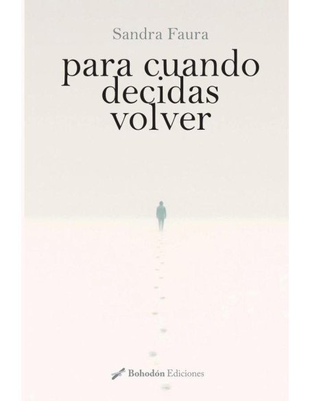 Para cuando decidas volver