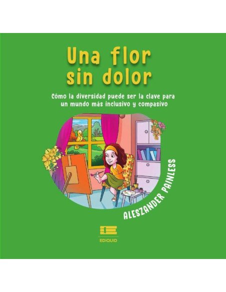 Una flor sin dolor