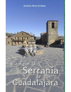 Viaje por la Serranía de Guadalajara